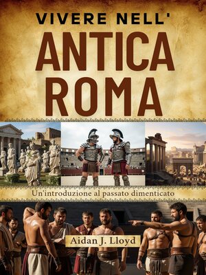 cover image of Vivere nell'antica Roma